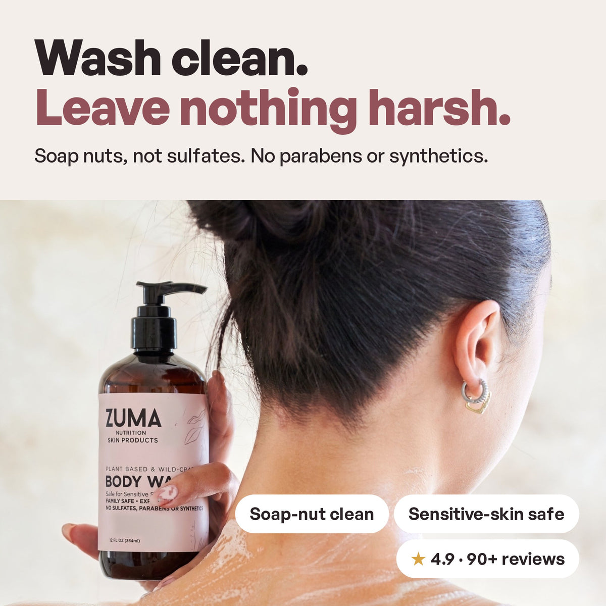 Zuma Nutrition Body Wash: Wash clean. Leave nothing harsh.
