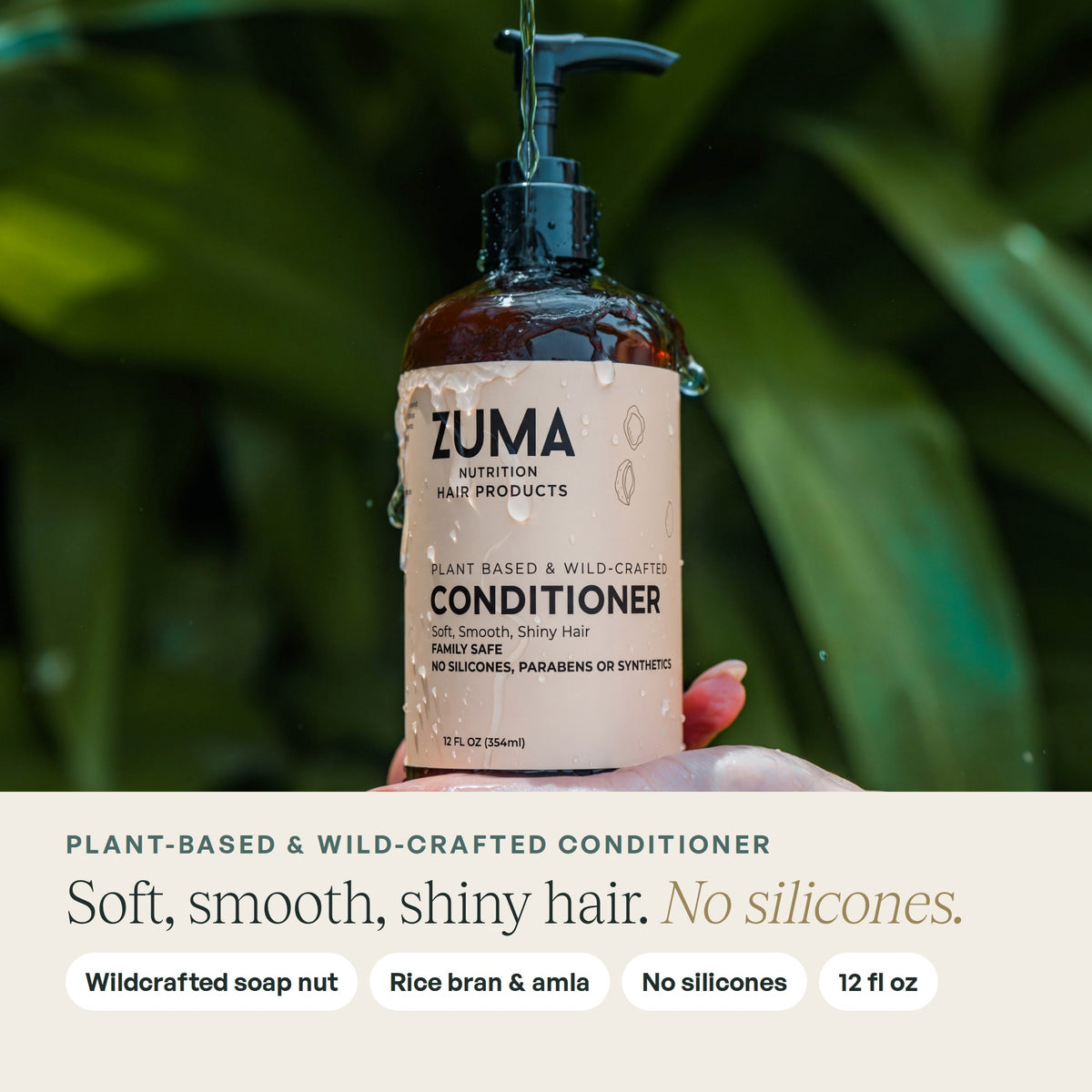 Zuma Nutrition Conditioner: soft, smooth, shiny hair, no silicones