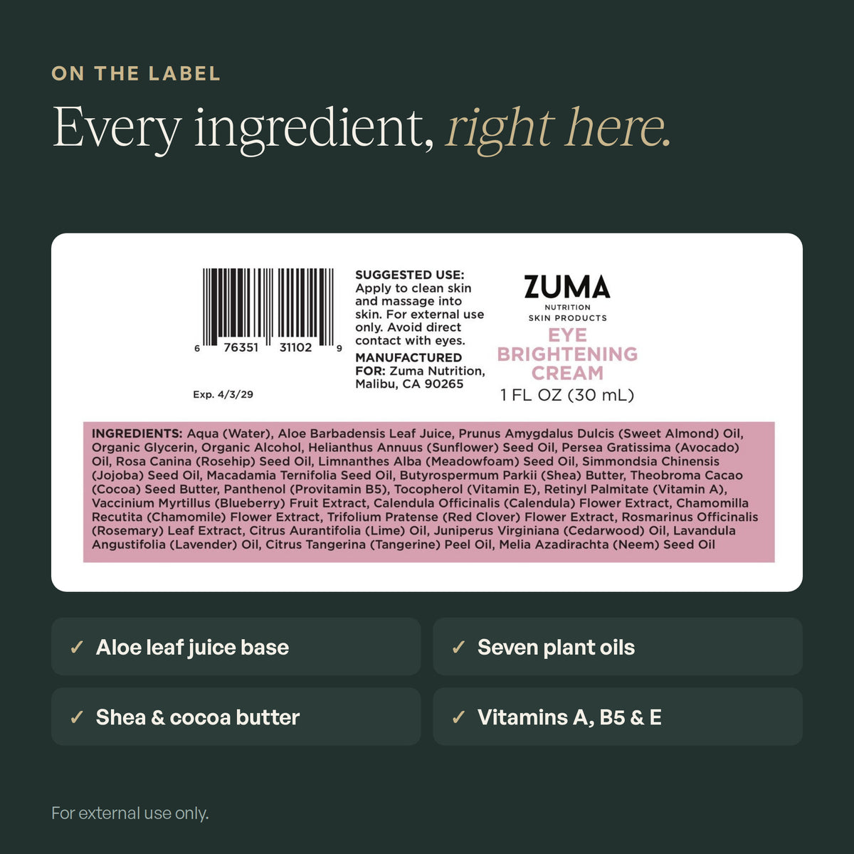 Zuma Nutrition Eye Brightening Cream — label