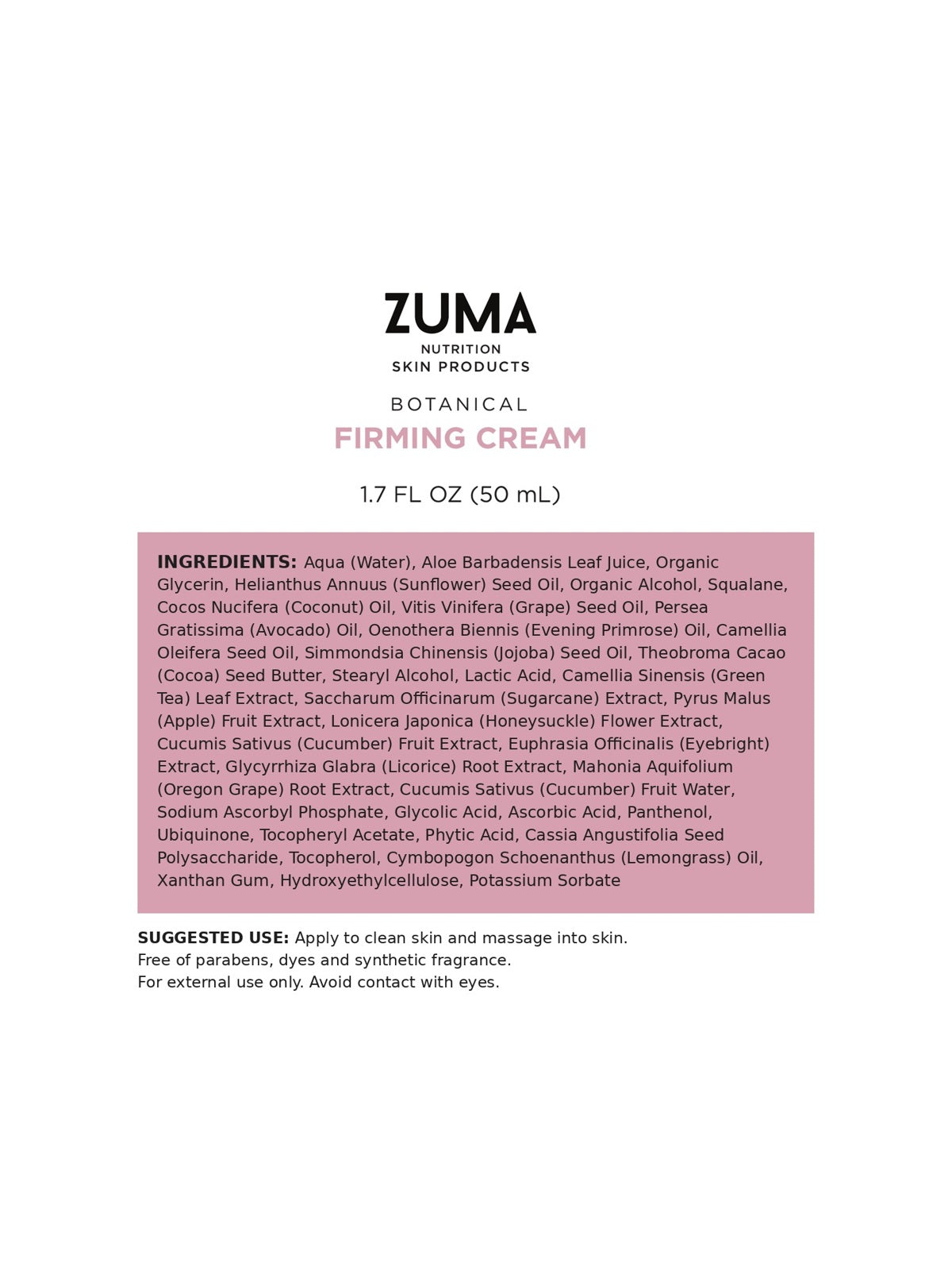 Botanical Firming Cream ingredients - Zuma Nutrition
