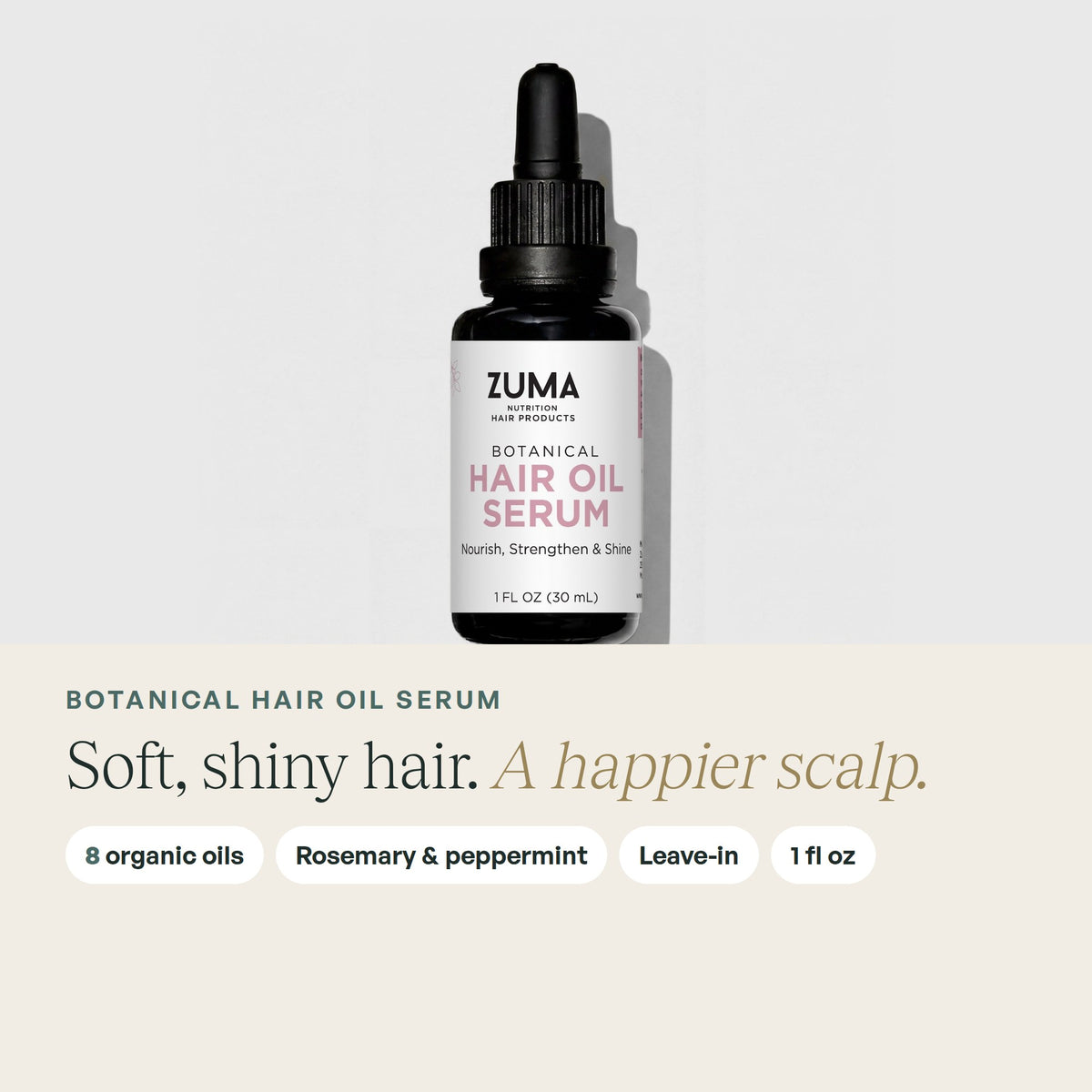 Zuma Nutrition Botanical Hair Oil Serum: product photo and key benefits